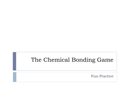 The Chemical Bonding Game