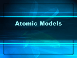 Atomic models and wavelength R