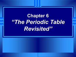Chapter 6 The Periodic Table - Liberty Union High School District