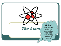 Atomic Structure + Isotopes