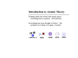 Atomic Structure What is an atom?