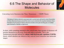6.6 The Shape and Behavior of Molecules