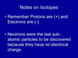 ISOSTOPE NOTES - Mr. Collier`s 9th Grade Physical Science
