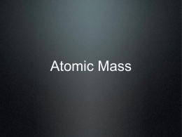 Atomic Mass Notes