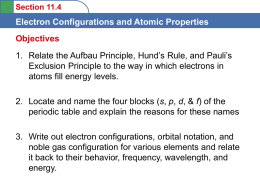 Section 11.4 Electron Configurations and Atomic Properties Orbital