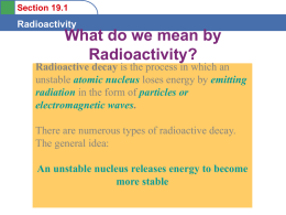 Section 19.1 Radioactivity