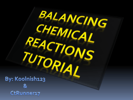 The Cool Balancing Chemical Reactions Presentation