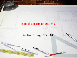 PowerPoint Presentation - Introduction to Atoms & Nuclei