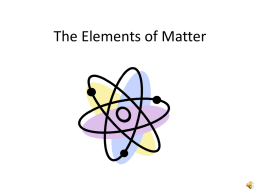 The Elements of Matter
