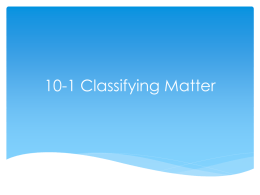 10-1 Classifying Matter - Kawameeh Middle School