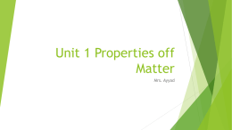 Unit 1 Properties off Matter 2016-17