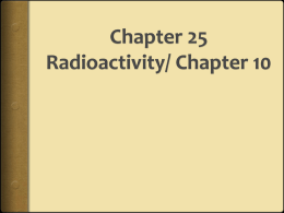 Chapter 25 Radioactivity