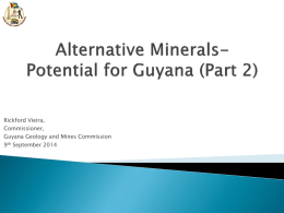 Alternative Minerals-Potential for Guyana (Part 2)