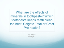 How do Minerals effect ToothPASTE - Mixon 12-13