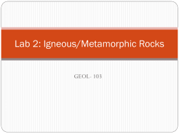 Lab 2: Igneous/Metamorphic Rocks