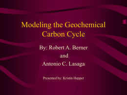 PowerPoint Presentation - Modeling the Geochemical Carbon