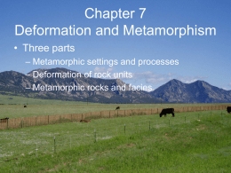 Metamorphism and Metamorphic Rocks