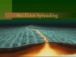 Sea Floor Spreading - Dallastown Area School District