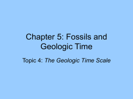 Chapter 5: Fossils and Geologic Time