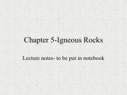 Chapter 5-Igneous Rocks - Independence High School