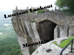 Luscious Lookout mountain