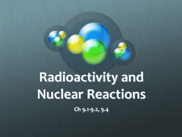Radioactivity - Mrs. Sjuts` Science Site