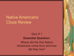 Native Americans Cloze Review