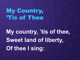 My Country, Tis of Thee