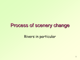 River words - Ysgol Rhyngrwyd KS3 Geography