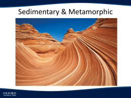 Sedimentary & Metamorphic Rocks - Cal State LA