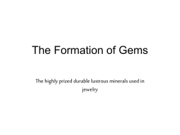 Formation of Gemstones