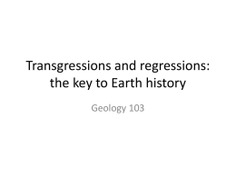 Transgressions and regressions: the key to Earth history