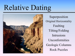 RELATIVE DATING: Determining whether an object or an event is