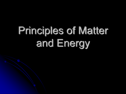 Principles of Matter and Energy