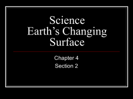 Science Earth`s Changing Surface