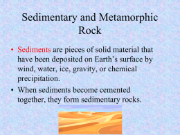 Chapter 6 Sedimentary and Metamorphic