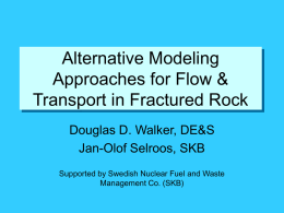 Alternative Modeling Approaches for Flow & Transport in Fractured