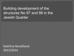 stavební vývoj objektů č.p. 97, 98 v třebíčské židovské čtvrti