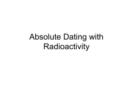 Absolute Dating with Radioactivity