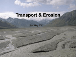 Transport & Erosion