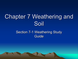 Chapter 7 Weathering and Soil