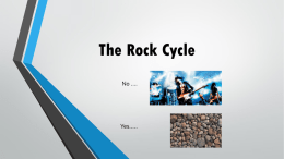The Rock Cycle