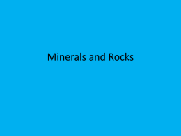 EarthScience_Topic 8-Minerals and Rocksx