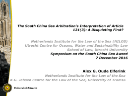 The South China Sea Arbitration`s Interpretation of Article 121(3)