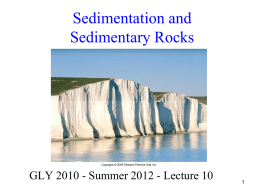 SEDIMENTATION and SEDIMENTARY ROCKS
