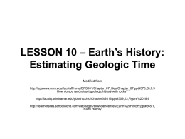 LESSON 10 – Earth`s History: Estimating Geologic Time
