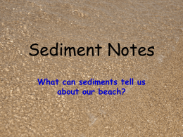 A Sediment*s Story