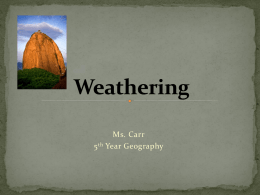 Weathering - Leaving Certificate Geography