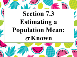 Confidence Interval for Estimating a Population Mean