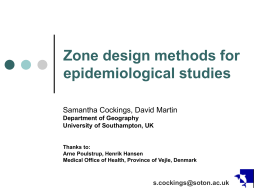 Zone design methods for epidemiological studies